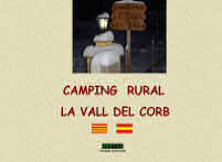 Camping la Vall del Corb. Segura, Tarragona