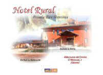 Hotel rural Posada Tresmentiras. Aldeanueva del Camino, Cceres