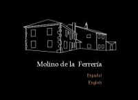 El Molino de la Ferrera. Villacorta, Segovia