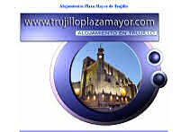 Alojamientos Plaza Mayor. Trujillo, Cceres